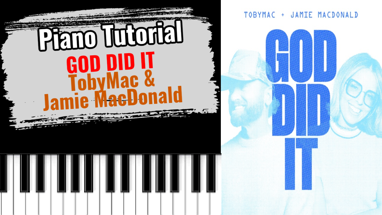God Did It (TobyMac & Jamie MacDonald)