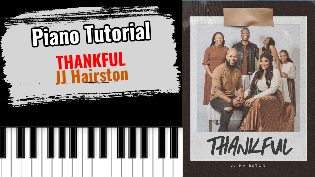 Thankful (JJ Hairston)