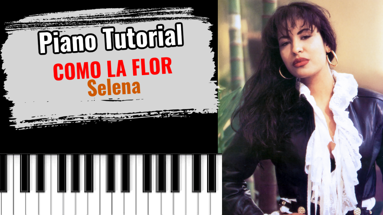 Como La Flor (Selena)