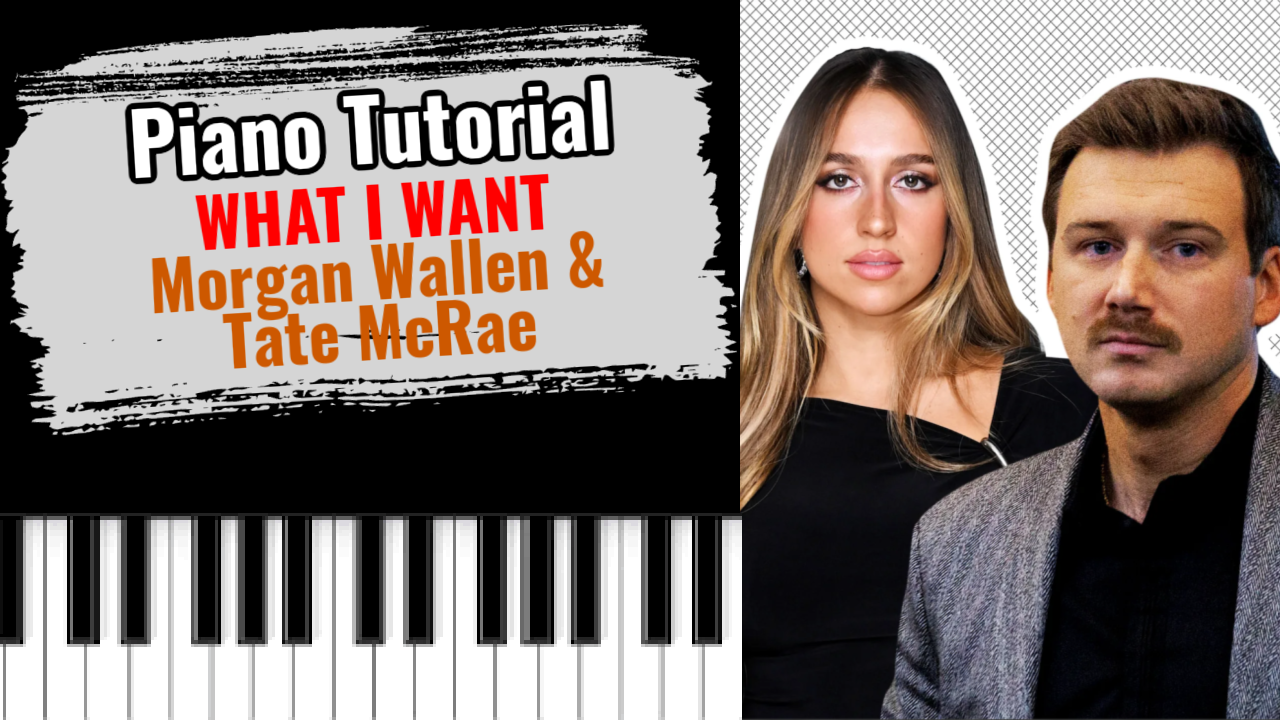 What I Want (Morgan Wallen &  Tate McRae)