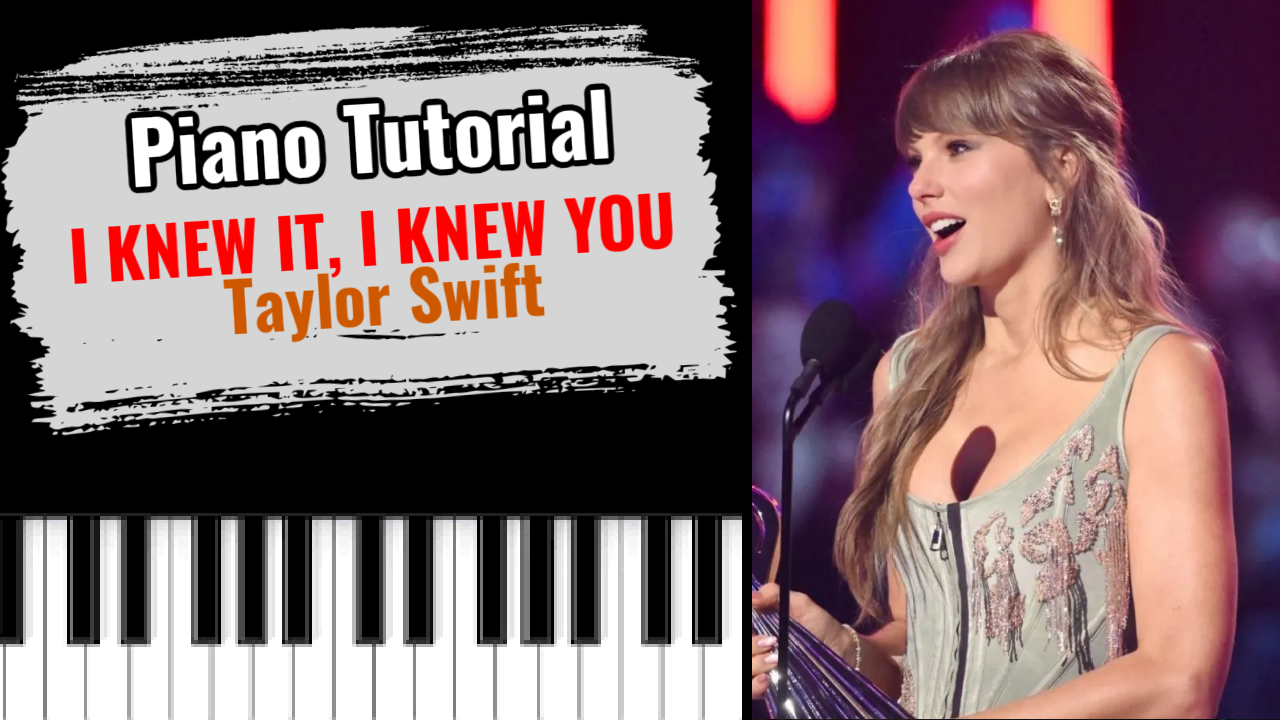 I Knew It, I Knew You (Taylor Swift)
