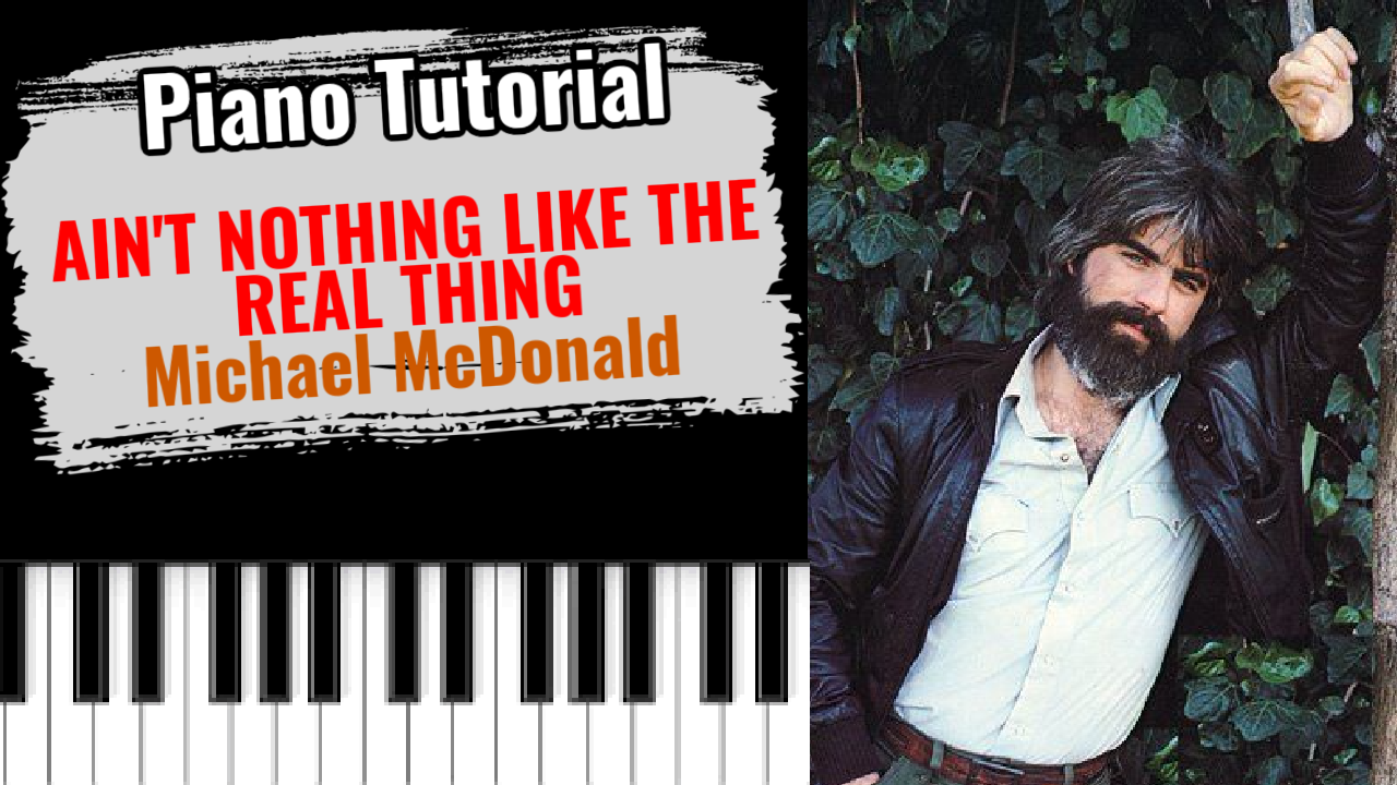 Ain't Nothing Like The Real Thing (Michael McDonald)
