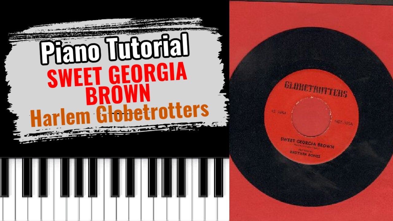 Sweet Georgia Brown (Harlem Globetrotters)