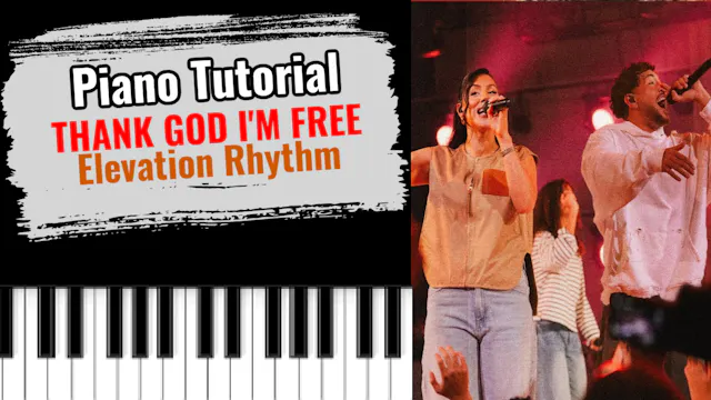 Thank God I'm Free (Elevation Rhythm)