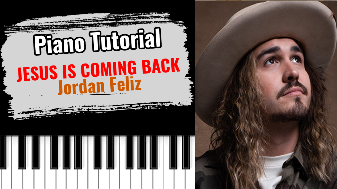 Jesus Is Coming Back (Jordan Feliz)