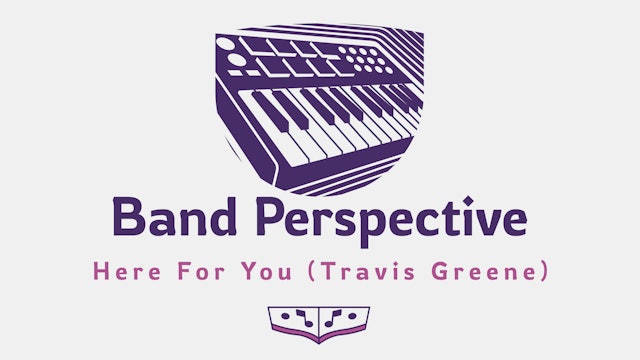 Here For You (Travis Greene)