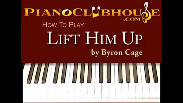 Lift Him Up (Byron Cage)