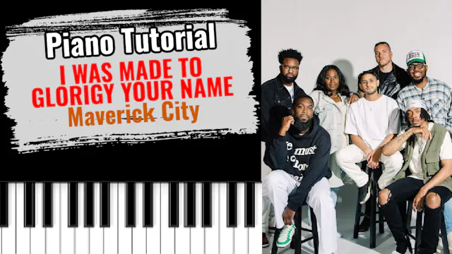 I Was Made To Glorify Your Name (Mave...