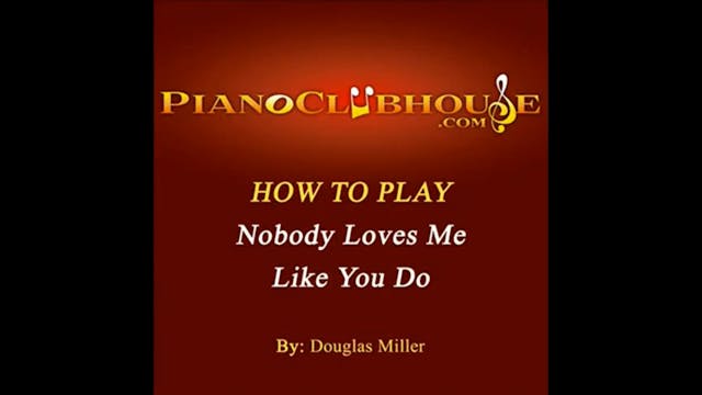 Nobody Loves Me Like You (Douglas Mil...