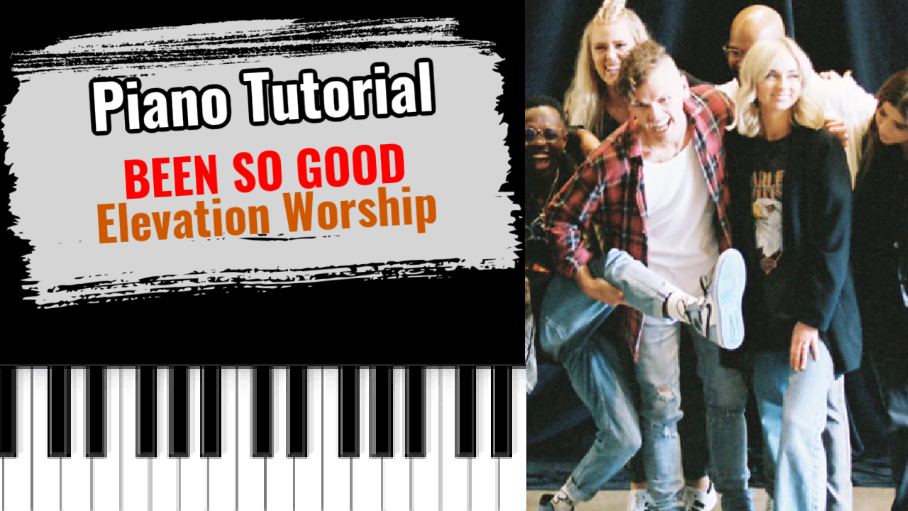 Been So Good (Elevation Worship)