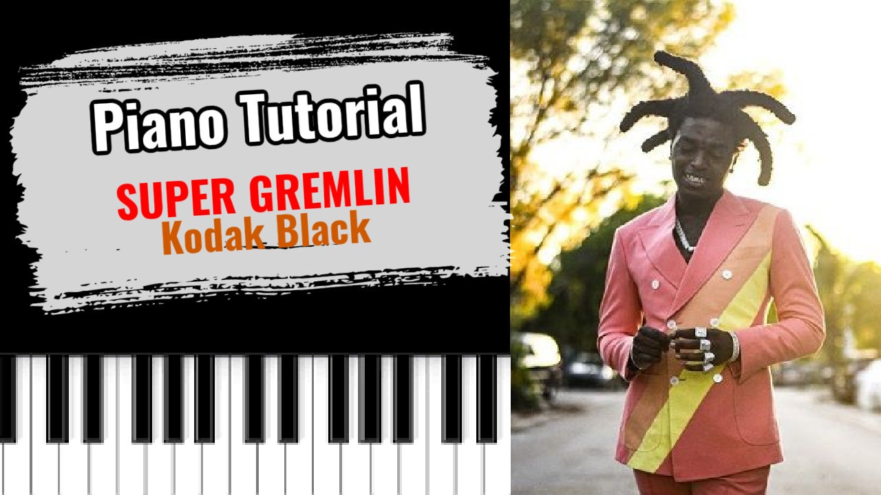 Super Gremlin (Kodak Black)