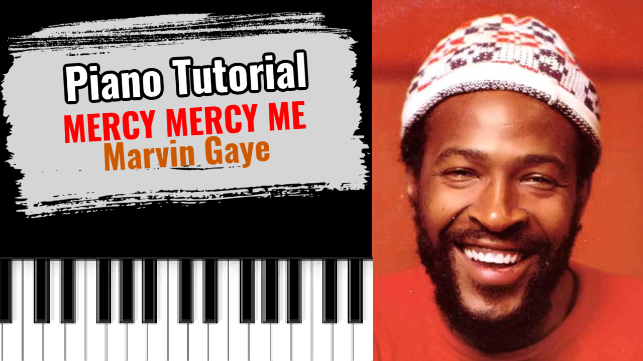 Mercy Mercy Me (Marvin Gaye)