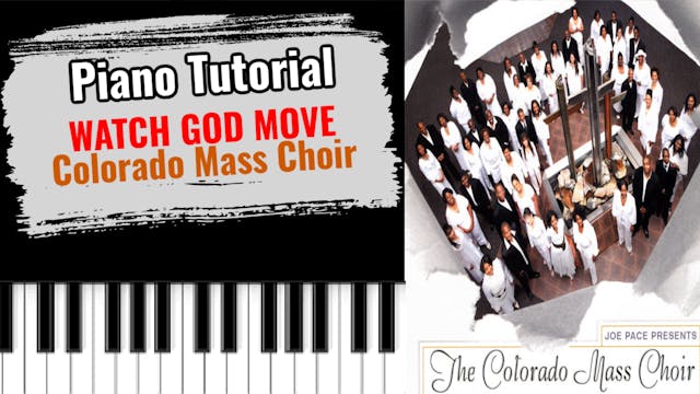 Watch God Move (Colorado Mass Choir)
