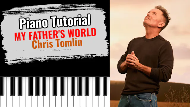 My Father's World (Chris Tomlin)