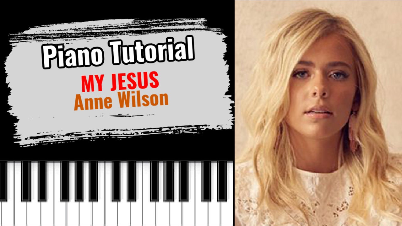 My Jesus (Anne Wilson)