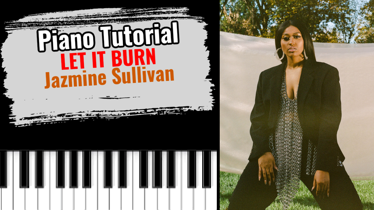 Let It Burn (Jazmine Sullivan)