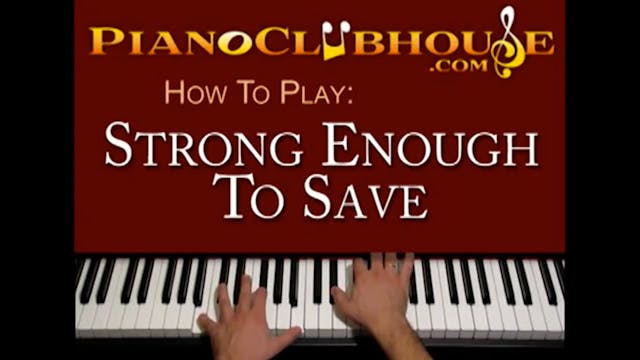 Strong Enough To Save (Tenth Avenue N...