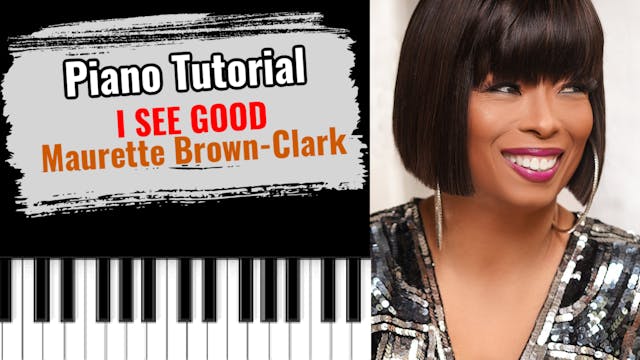 I See Good (Maurette Brown-Clark)