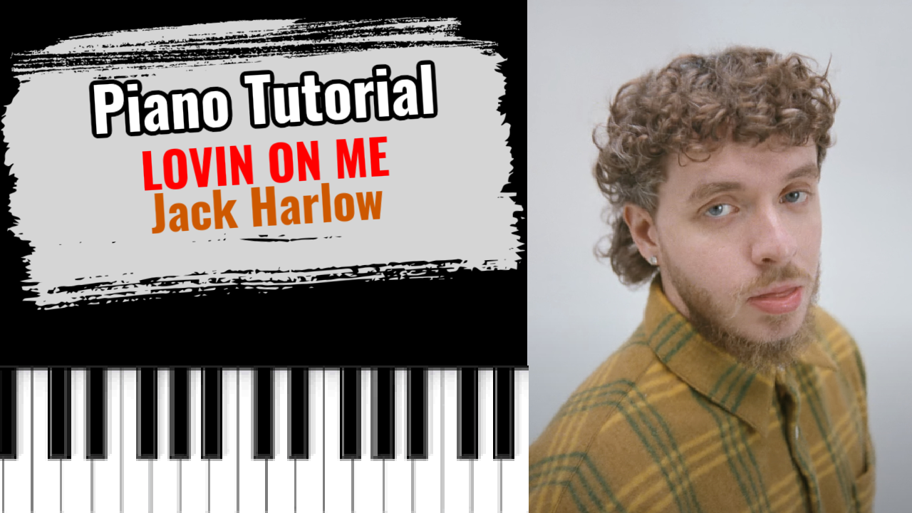 Lovin On Me (Jack Harlow)