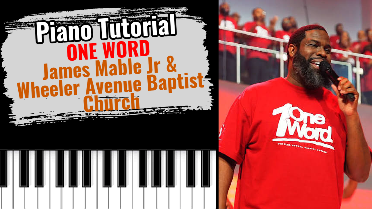 One Word (James Mable Jr & Wheeler Avenue Baptist Church)