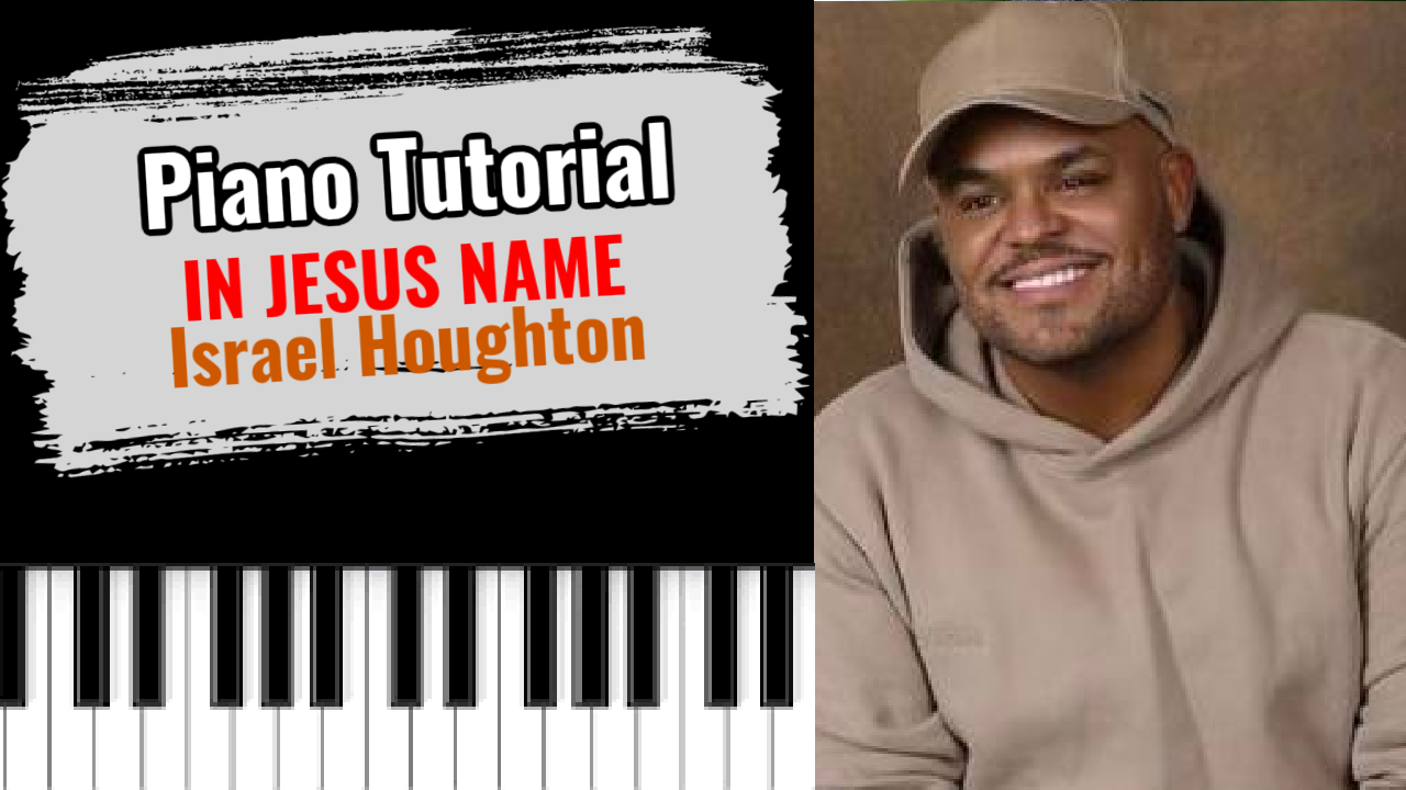 In Jesus Name (Israel Houghton)