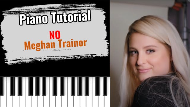 No (Meghan Trainor)