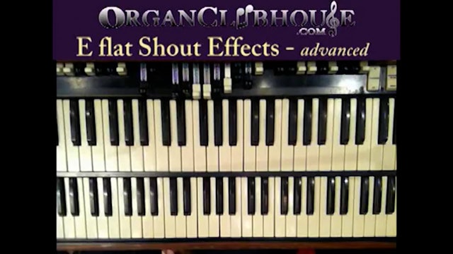 Shout Effects (advanced): E flat (Carlton Whitfield)