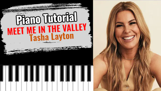 Meet Me In The Valley (Tasha Layton)