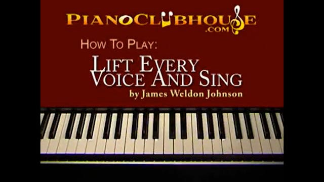 Lift Every Voice and Sing (James w. J...