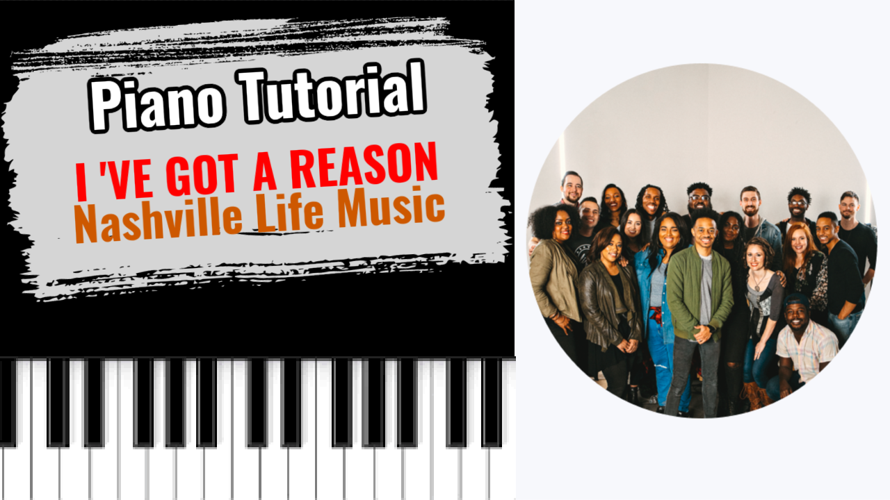I've Got a Reason (Nashville Life Music)