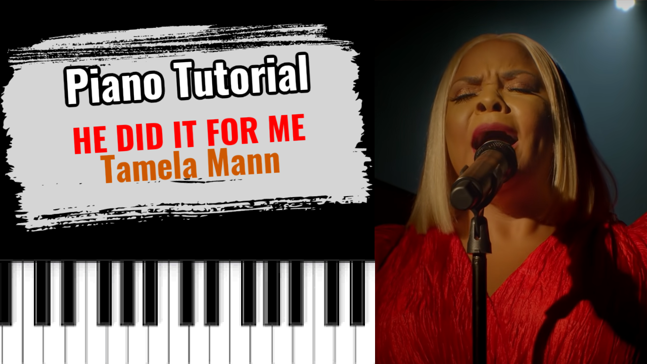 He Did It For Me (Tamela Mann)