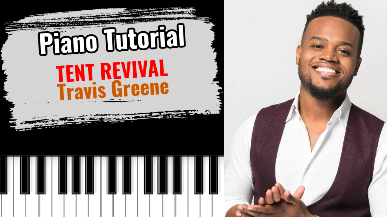 Tent Revival (Travis Greene & Forward City)