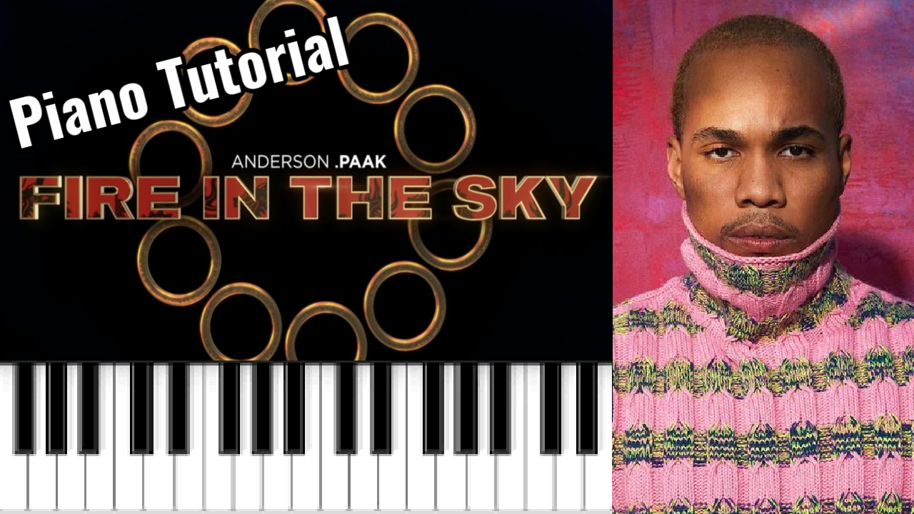 Fire In The Sky (Anderson .Paak)