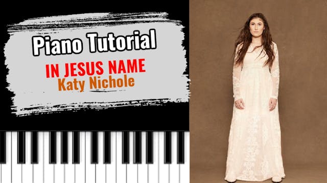 In Jesus Name (Katy Nichole)