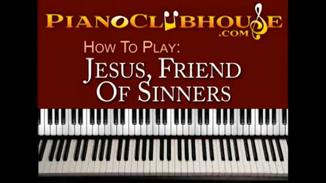 Jesus, Friend of Sinners (Casting Cro...
