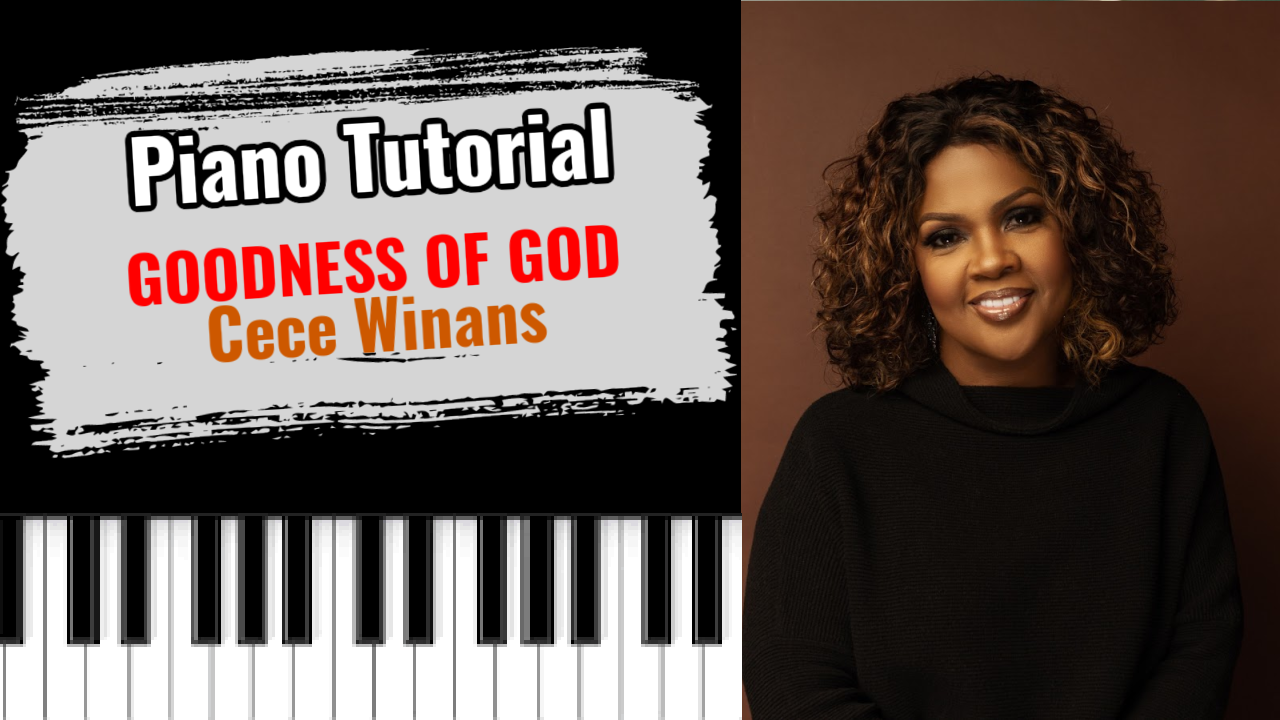 Goodness of God (Cece Winans)