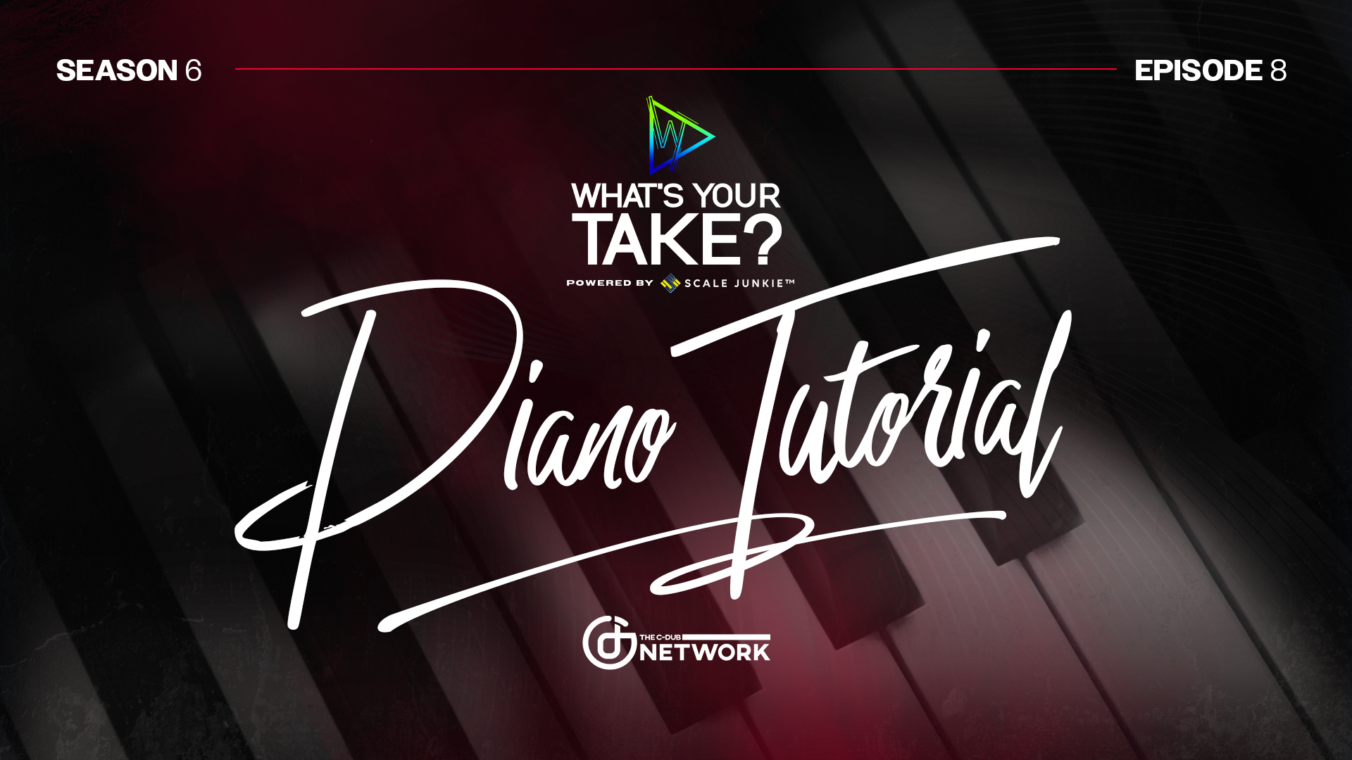 Whats Your Take? Piano Tutorial (Season 6, Episode 8)