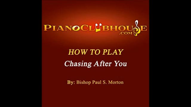 Chasing After You (Bishop Paul S. Mor...