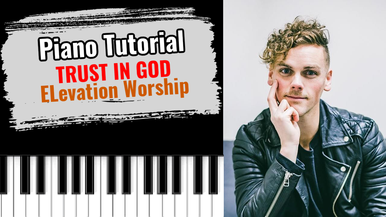Trust In God (Elevation Worship)