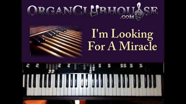 I'm Looking For A Miracle (Clark Sisters)