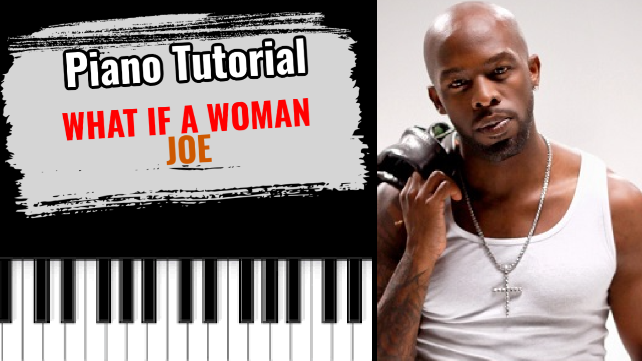 What If A Woman (Joe)