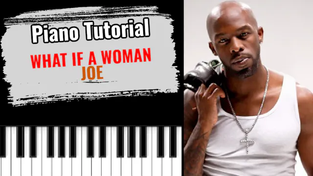 What If A Woman (Joe)