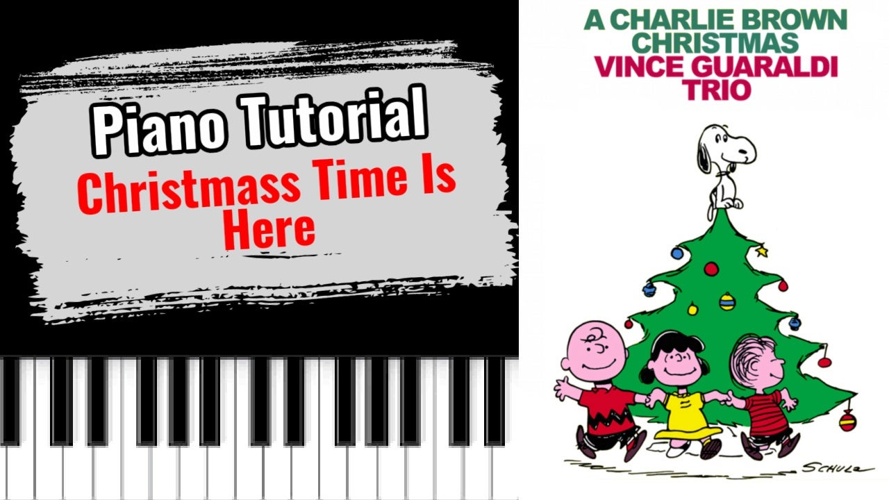 Christmas Time Is Here (Charlie Brown Christmas)