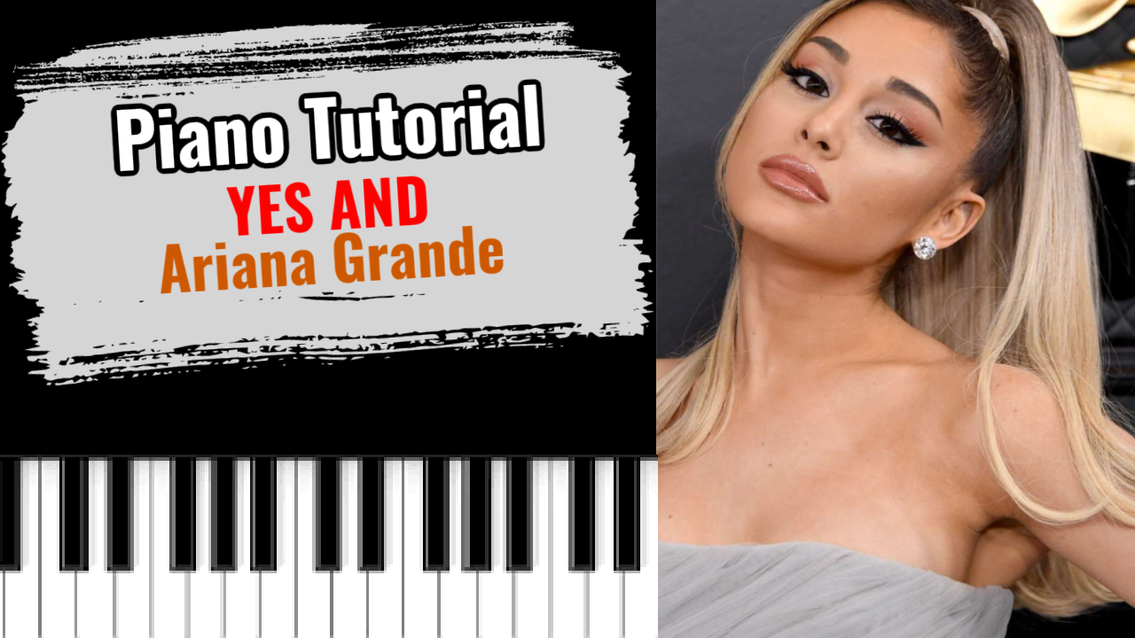 Yes And (Ariana Grande)