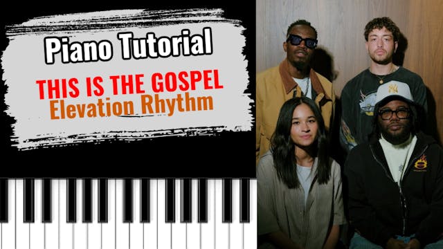 This Is The Gospel (Elevation Rhythm)