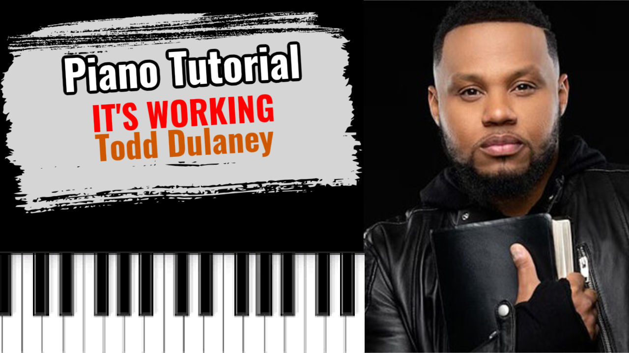 Its Working (Todd Dulaney)