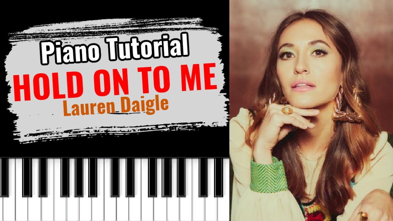 Hold On To Me (Lauren Daigle)