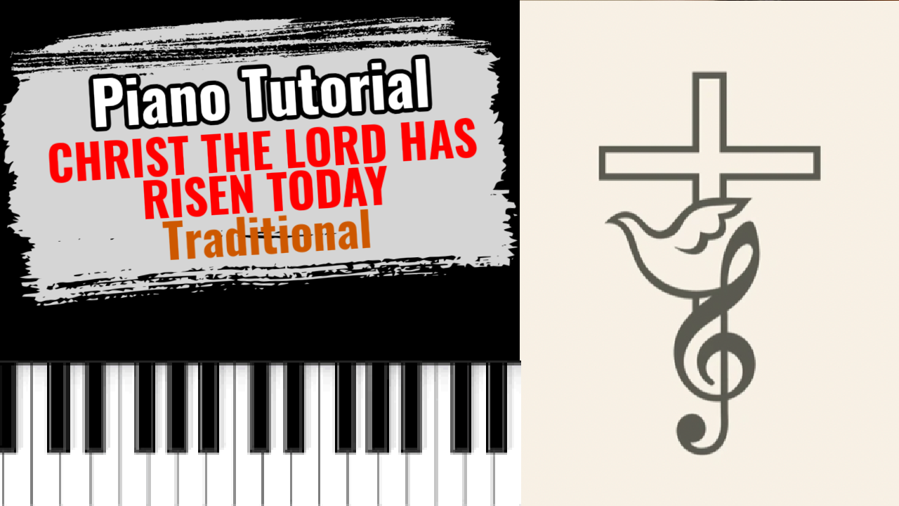 Christ The Lord Has Risen Today (Traditional)