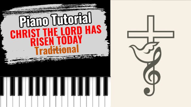 Christ The Lord Has Risen Today (Trad...