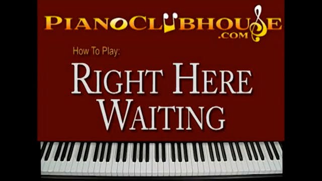 Right Here Waiting For You (Richard M...